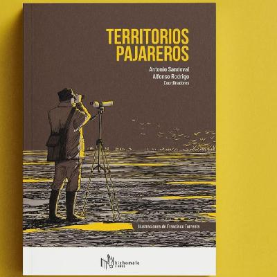 La Radio del Somormujo - Programa 238 Territorios Pajareros
