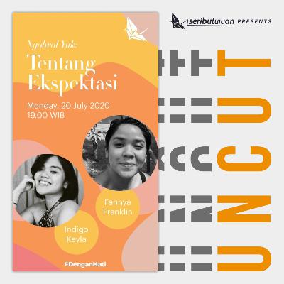 #DenganHati Ngobrol Yuk: Tentang Ekspektasi Keluarga