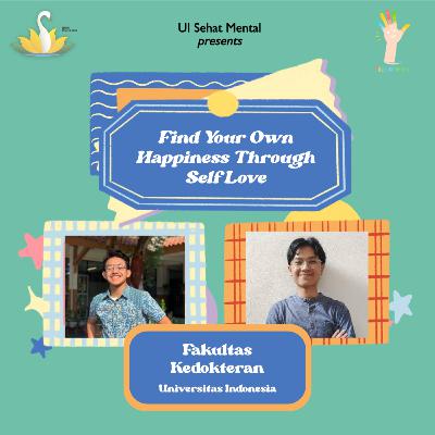 4.0 - 5. Find Your Own Happiness Through Self Love 4.0 - 5. Find Your Own Happiness Through Self Love