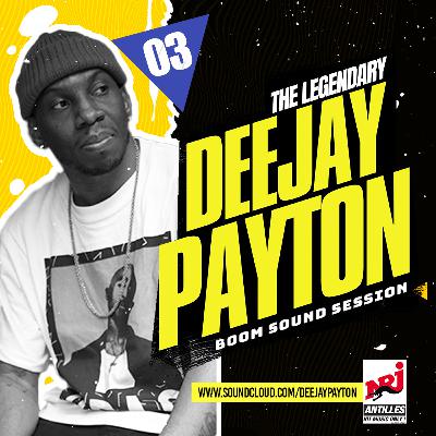 #03 DJ PAYTON - BOOM SOUND [SAISON 3] 19.10.24