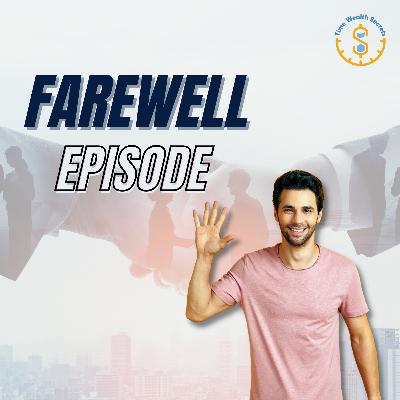 Farewell Episode Farewell Episode