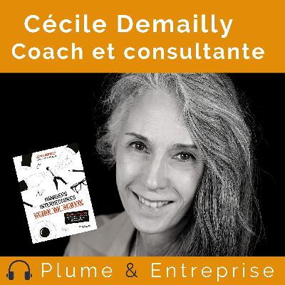 # 52 Cécile Demailly, coach et consultante