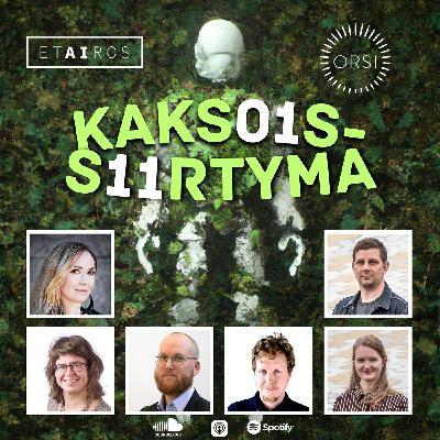 ETAIROS & ORSI: Kaksoissiirtymä Osa I