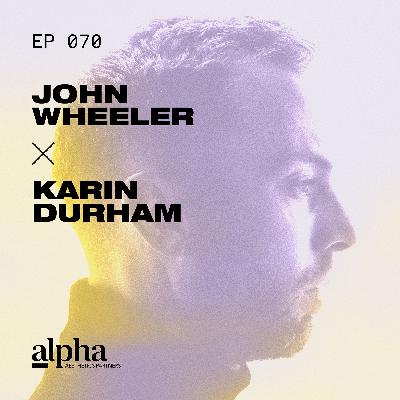 070: Karin Durham | Building a People-First Culture