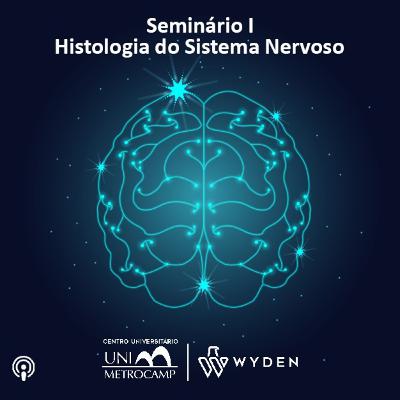 Sistema Nervoso Periférico — Gânglios