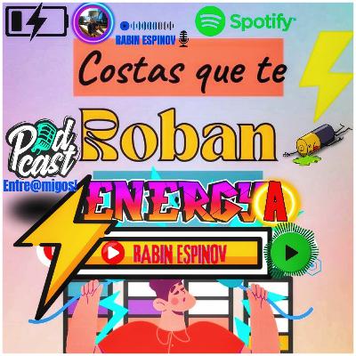 ✨ Cosas que te roban la energía ✨ ✨ Cosas que te roban la energía ✨