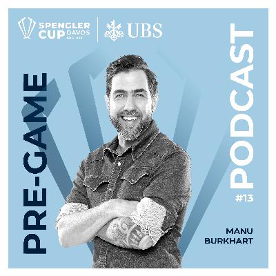 Pre-Game: Manu Burkart - Folge 13