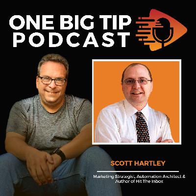 E355 - Crafting effective email marketing strategies for small businesses: Best practices from an expert | with Scott Hartley