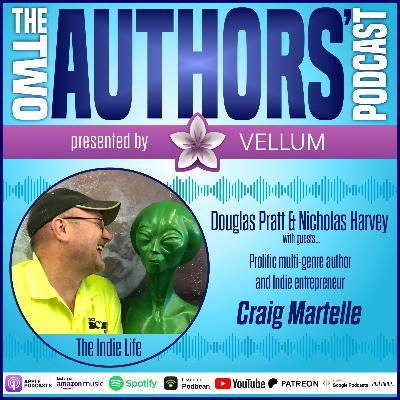 The Indie Life with Craig Martelle