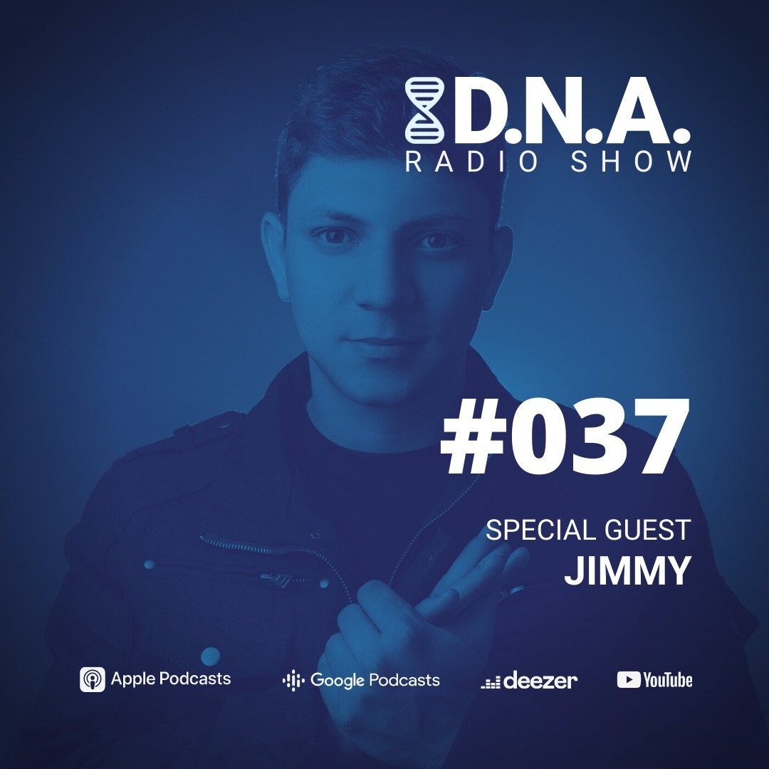 DNA Radio Show #37 - Jimmy