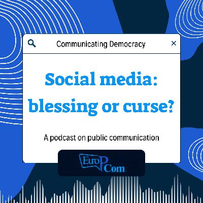 Social media: a blessing or a curse for democracy?