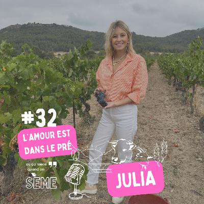 Julia : quand l'amour mène aux vignes, la vie de couple avec un viticulteur (l'amour est dans le pré) Julia : quand l'amour mène aux vignes, la vie de couple avec un viticulteur (l'amour est dans le pré)