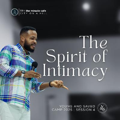 The Spirit of Intimacy