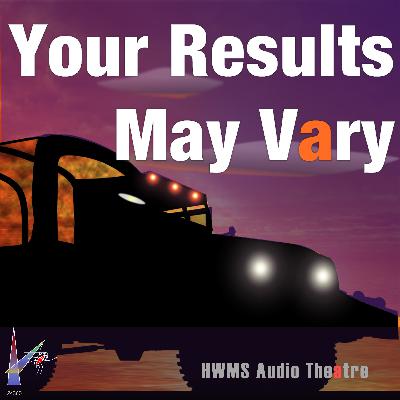 Your Results May Vary