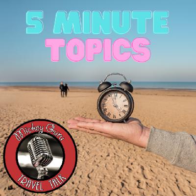 5 Minute Topics