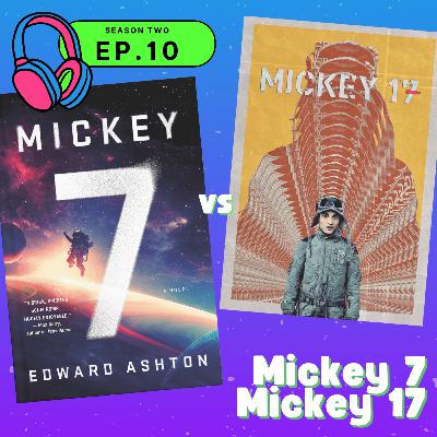 S02E10 — Mickey 7 / Mickey 17