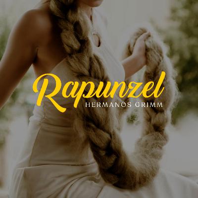 Rapunzel - Hermanos Grimm