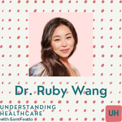 Conversation with Dr. Ruby Wang Conversation with Dr. Ruby Wang