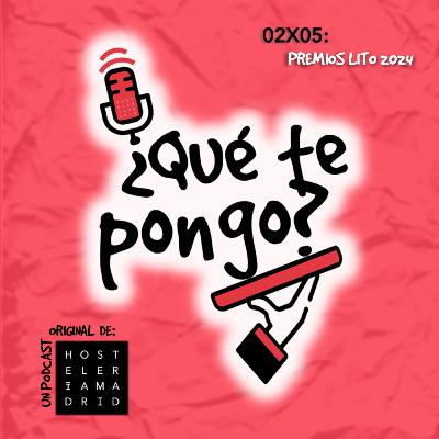 02X05 Premios Lito 2024