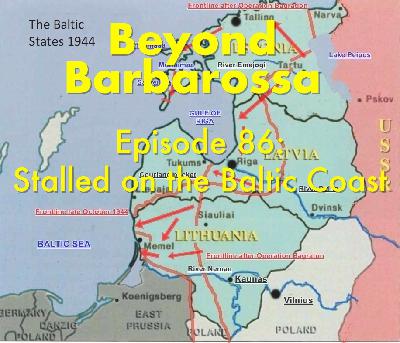 Stalled on the Baltic Coast: USSR vs. the wehrmacht, Episode 86