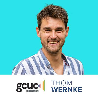 GCUC Podcast - Thom Wernke, Co- Founder of StartDock