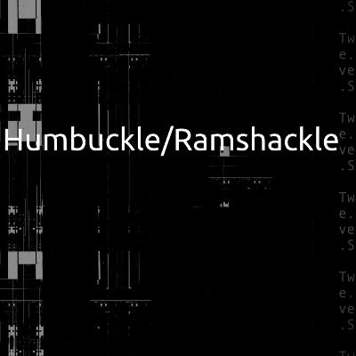 Humbuckle/Ramshackle Audiobook Part One