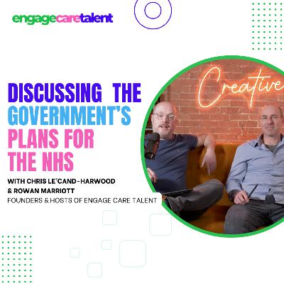 What are the Government's Plans for the NHS? What are the Government's Plans for the NHS?