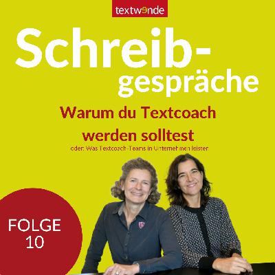 Folge 10: Warum du Textcoach werden solltest