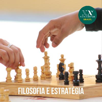 Filosofia e Estratégia Filosofia e Estratégia