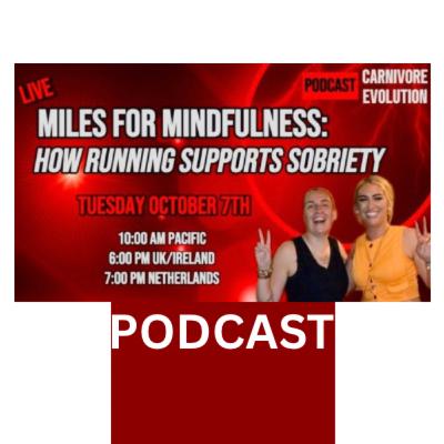 Miles for mindfulness: how running supports sobriety S2E41 Miles for mindfulness: how running supports sobriety S2E41