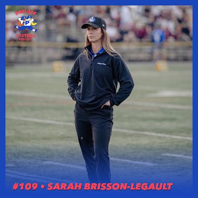 #109 | Sarah Brisson-Legault (préparatrice mentale - Carabins de l'UdeM)