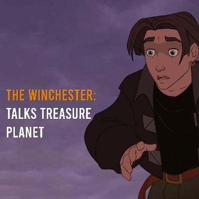 Episode 16: Treasure Planet Episode 16: Treasure Planet