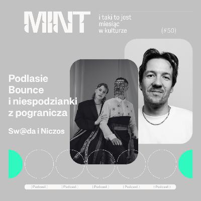 Podlasie Bounce i niespodzianki z pogranicza. Rozmowa ze Sw@dą i Niczos