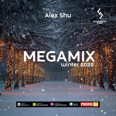 Dj Alex Shu - Winter Megamix 2025