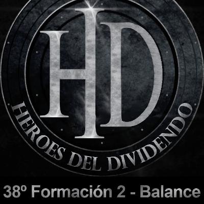 38º Programa HD - Formación 2 - Balance 38º Programa HD - Formación 2 - Balance