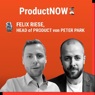 Felix Riese - Head of Product von Peter Park - über Daten, Design und AI-Tooling in der Produktentwicklung Felix Riese - Head of Product von Peter Park - über Daten, Design und AI-Tooling in der Produktentwicklung