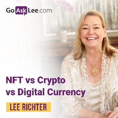 EP13: NFT vs Crypto vs Digital Currency EP13: NFT vs Crypto vs Digital Currency