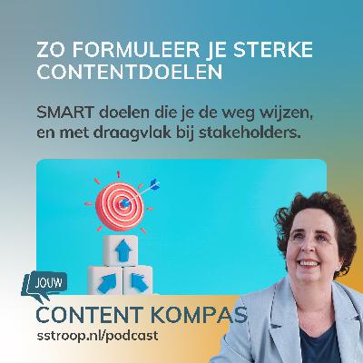 Zo formuleer je scherpe contentdoelen. Mét intern draagvlak.