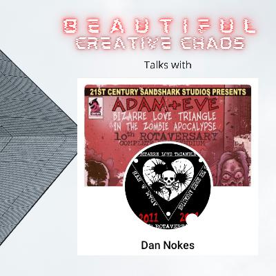 Talking with Dan Nokes