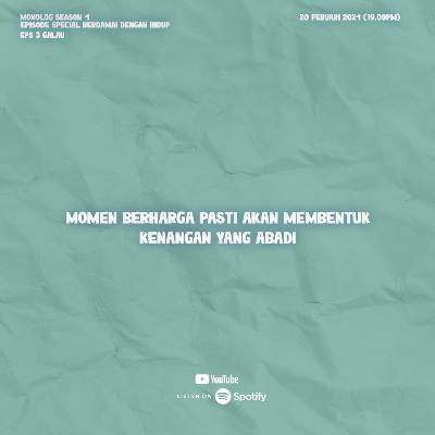 Bincang Adi S4.EPS3-Momen Berharga#monolog