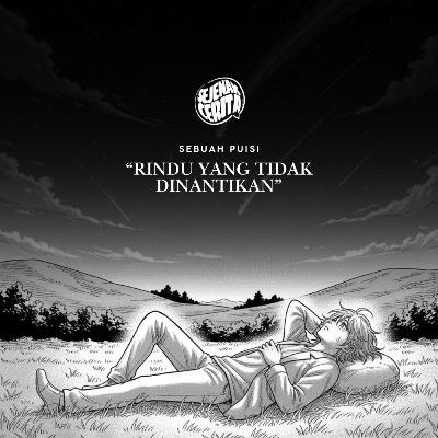 Puisi - Rindu yang Tidak Dinantikan