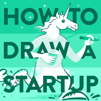 Introducing How to Draw a Startup Introducing How to Draw a Startup