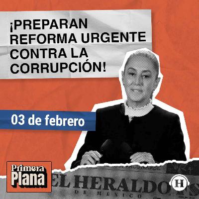 Sheinbaum prepara reformas anticorrupción en México