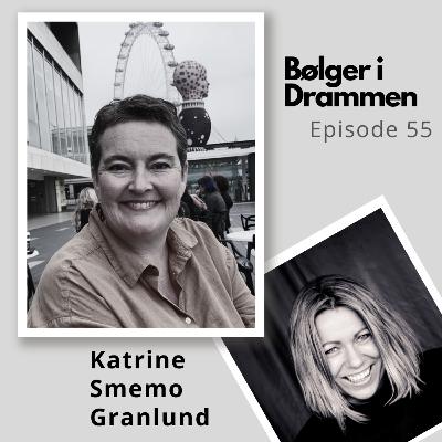 Episode 55 ~ Katrine Smemo Granlund - Initiativtaker Festivalen Stua