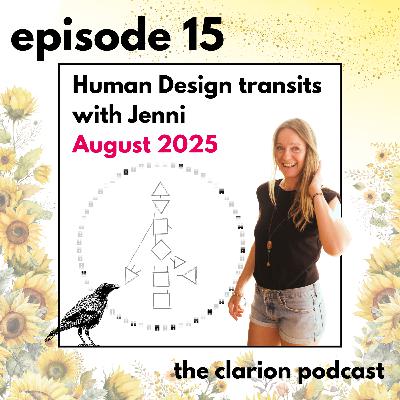15. August Human Design transits with Jenni. Leadership in the spotlight.