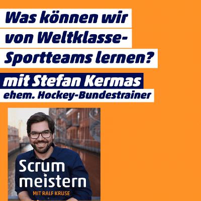 #103: Was können wir von Weltklasse-Sportteams lernen?