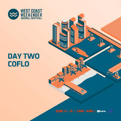 Episode 39: Weekender Digital Festival 2021  f/ Coflo Episode 39: Weekender Digital Festival 2021  f/ Coflo