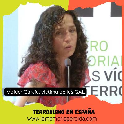 Víctimas Educadoras. Maider García Martín, víctima de los GAL