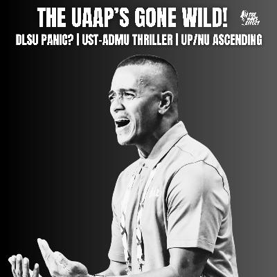 Time for La Salle to Panic? Is UST the UAAP's Best Team? Where do Ateneo/NU/UP Fit?