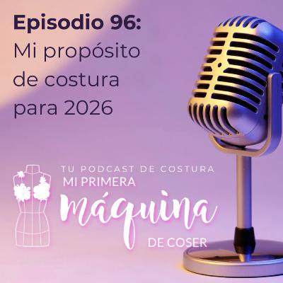 096 Mi propósito costuril de 2026